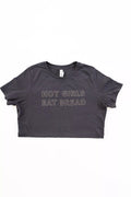 Overseasoned Hot Girls Eat Bread Tee